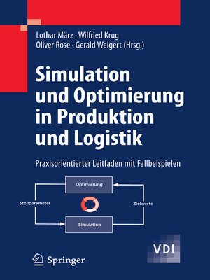 cover image of Simulation und Optimierung in Produktion und Logistik